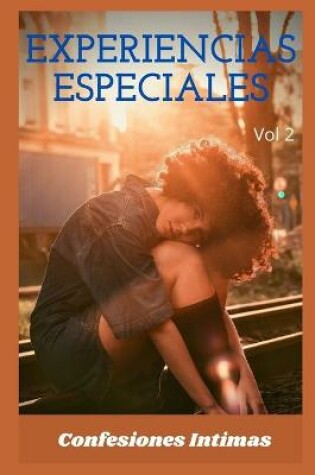 Cover of experiencias especiales (vol 2)
