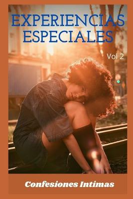 Book cover for experiencias especiales (vol 2)