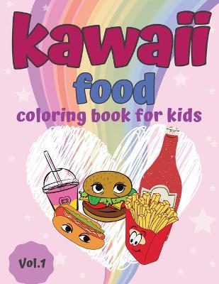 Book cover for Kawaii Food Coloring Book