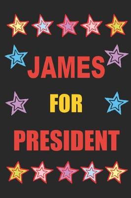 Book cover for James for President