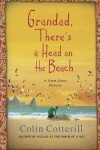 Book cover for Grandad, There's a Head on the Beach