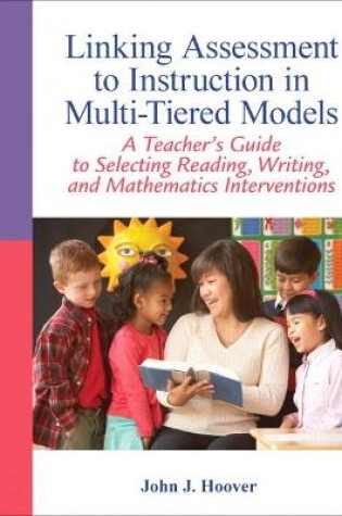 Cover of Linking Assessment to Instruction in Multi-Tiered Models