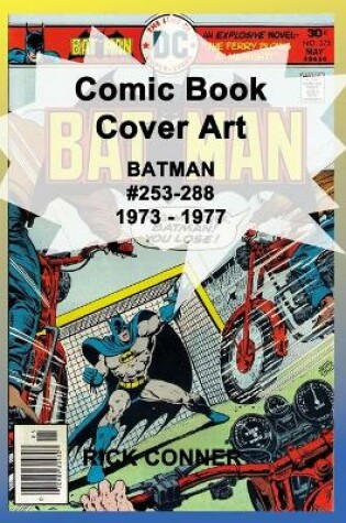 Cover of Comic Book Cover Art BATMAN #253-288 1973 - 1977
