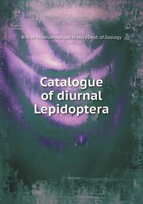 Book cover for Catalogue of diurnal Lepidoptera