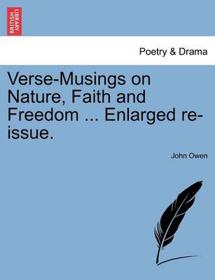 Book cover for Verse-Musings on Nature, Faith and Freedom ... Enlarged Re-Issue.