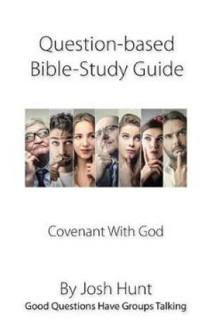 Cover of Question-based Bible Study Guide -- Covenant With God