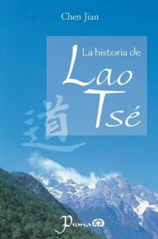 Cover of La historia de Lao Tse