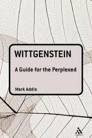 Cover of Wittgenstein: A Guide for the Perplexed