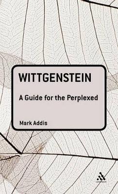 Cover of Wittgenstein: A Guide for the Perplexed