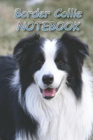 Cover of Border Collie NOTEBOOK
