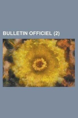 Cover of Bulletin Officiel (2 )