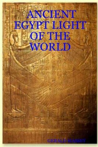 Cover of Ancient Egypt Light of the World