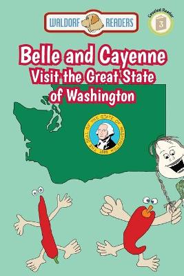 Book cover for Belle and Cayenne Visit the Great State of Washington