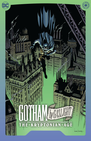 Book cover for Batman: Gotham By Gaslight - The Kryptonian Age