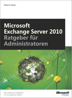 Book cover for Microsoft Exchange Server 2010 -- Ratgeber Fur Administratoren