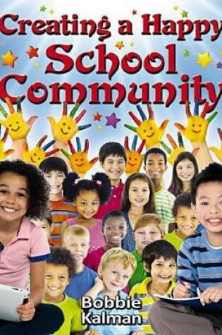 Cover of Creating a Happy School Community