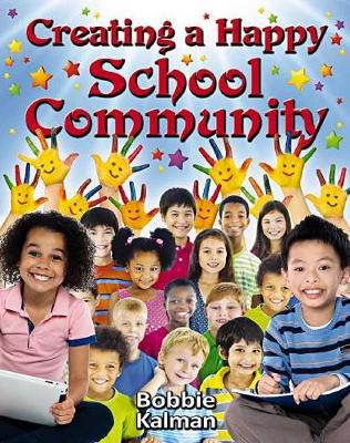 Book cover for Creating a Happy School Community