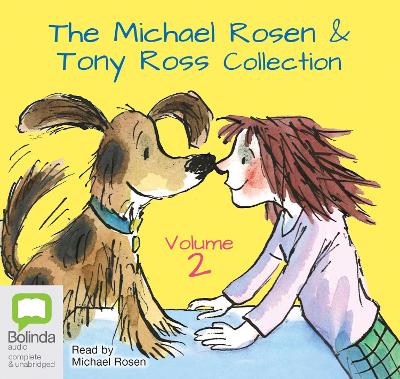 Book cover for The Michael Rosen & Tony Ross Collection Volume 2