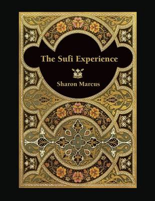 Book cover for The Sufi Experience