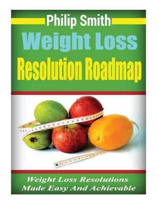 Book cover for Weight Loss Resolution Roadmap