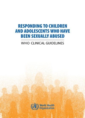 Cover of Responding to children and adolescents who have been sexually abused