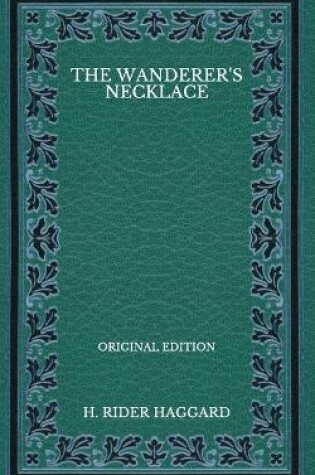 Cover of The Wanderer's Necklace - Original Edition