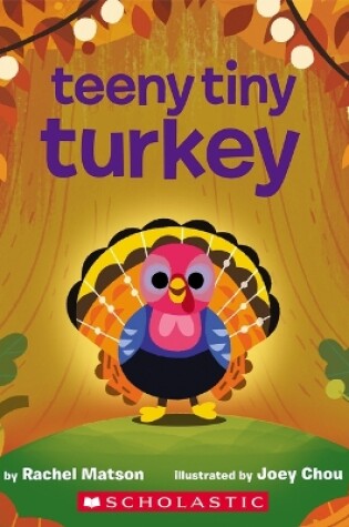 Cover of Teeny Tiny Turkey