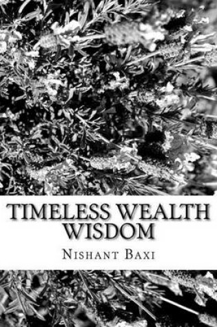 Cover of Timeless Wealth Wisdom