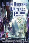 Book cover for L. Ron Hubbard Presents Writers of the Future Volume 30