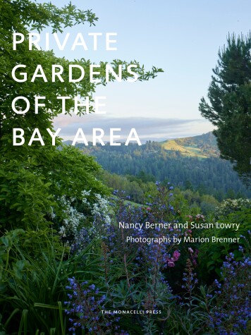 Book cover for Private Gardens of the Bay Area