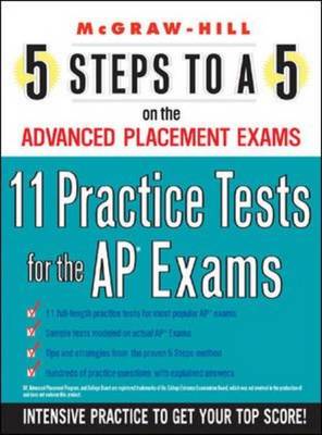 Book cover for 5 Steps to a 5 11 Practice Tests for the AP Exams