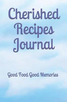 Book cover for Cherished Recipes Journal