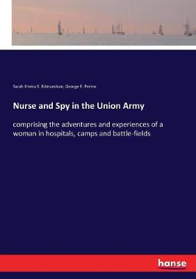 Book cover for Nurse and Spy in the Union Army