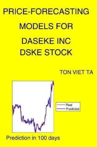 Cover of Price-Forecasting Models for Daseke Inc DSKE Stock