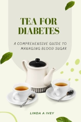 Cover of Tea for diabetes