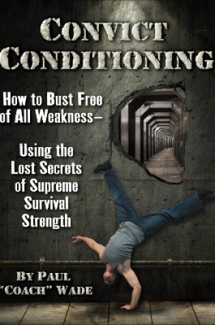 Cover of Convict Conditioning