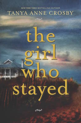 Book cover for The Girl Who Stayed