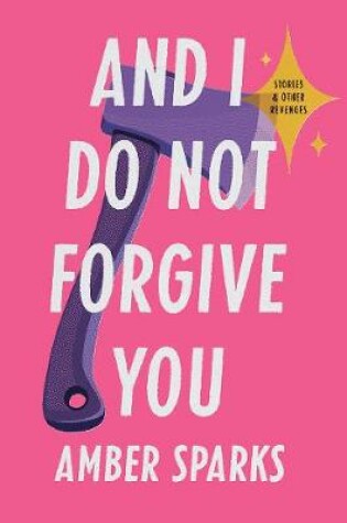 Cover of And I Do Not Forgive You