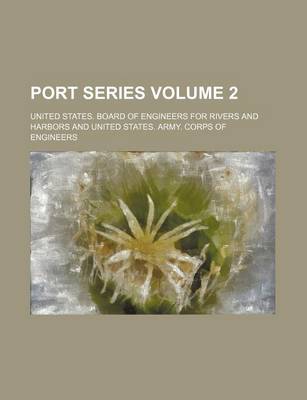 Book cover for Port Series Volume 2