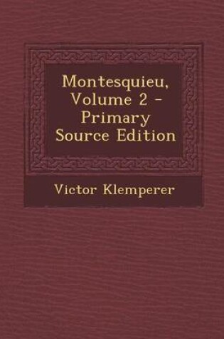 Cover of Montesquieu, Volume 2
