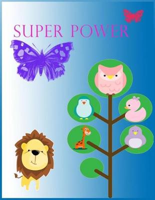 Book cover for Super Power ( Journal, Blank book, Notebook )