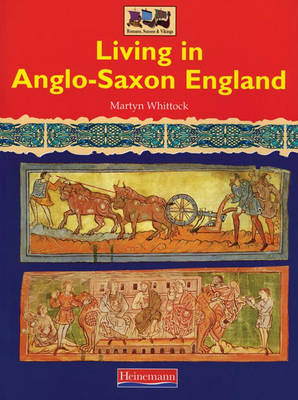 Book cover for History Topic Books: Living in Anglo-Saxon England  (Paperback)