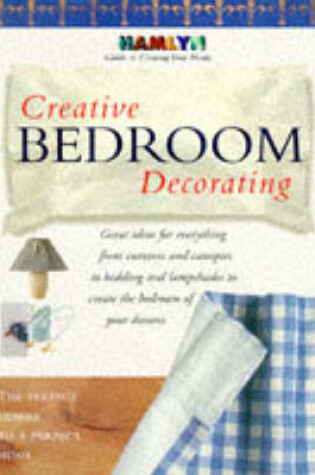Cover of Creative Bedroom Decorating