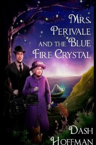 Cover of Mrs. Perivale and the Blue Fire Crystal