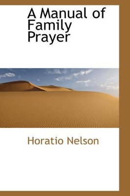 Book cover for A Manual of Family Prayer