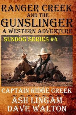 Book cover for Ranger Creek & the Gunslinger