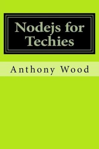 Cover of Nodejs for Techies