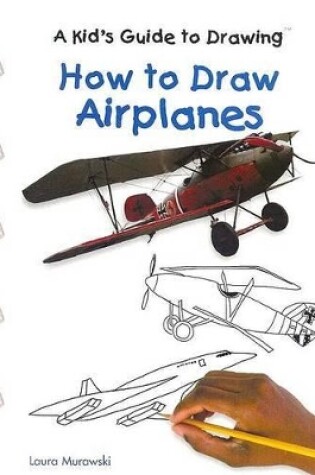 Cover of How to Draw Airplanes