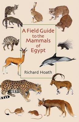 Cover of Field Guide to the Mammals of Egypt
