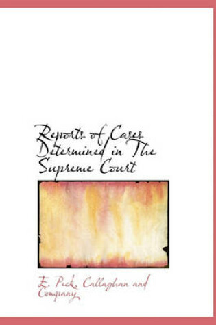 Cover of Reports of Cases Determined in the Supreme Court